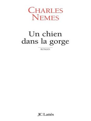 cover image of Un chien dans la gorge